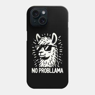 No Probllama Funny Llama Phone Case