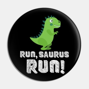 RUN, SAURUS RUN! Pin