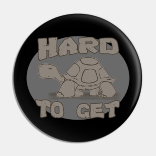 Hard to Get - Bachelor Pin