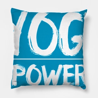 YOGA IS POWER Pillow