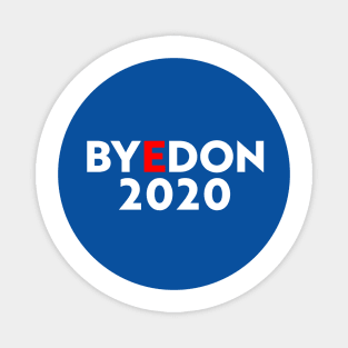 Byedon 2020- Joe Biden Magnet