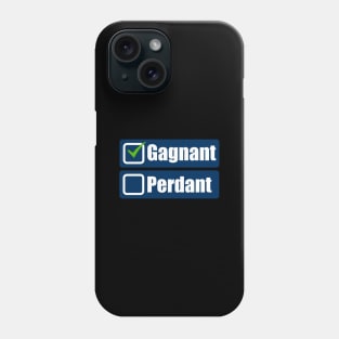 Je suis un gagnant Phone Case