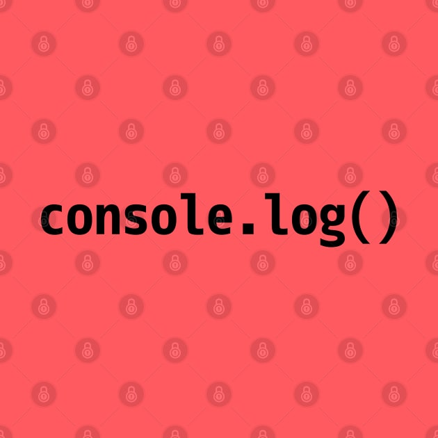 console.log() - JavaScript/Web Developer Black Text Design by geeksta