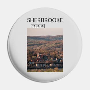 Sherbrooke Quebec Canada Gift for Canadian Canada Day Present Souvenir T-shirt Hoodie Apparel Mug Notebook Tote Pillow Sticker Magnet Pin