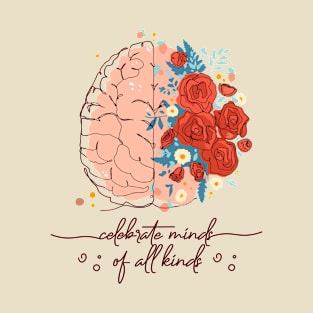 Celebrate minds of all Kinds T-Shirt