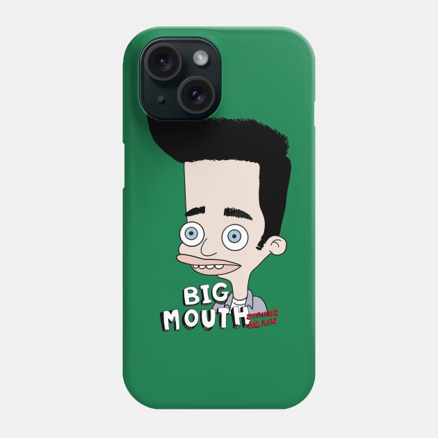 Bigmouth Strikes Again Phone Case by Princifer