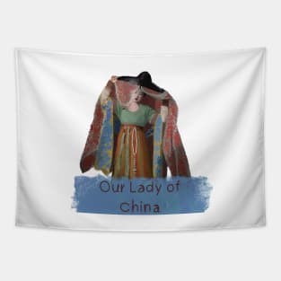 Our Lady Of China Tapestry