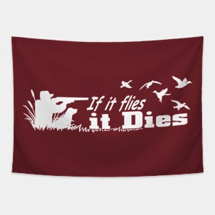 If it flies it dies Tapestry