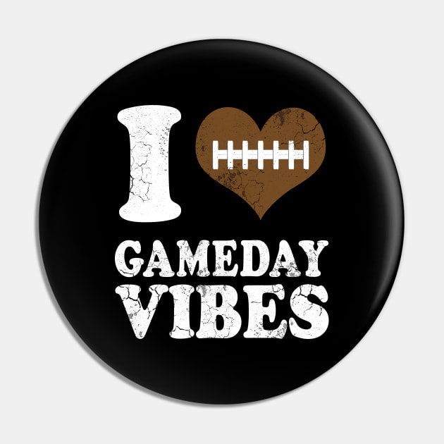 I Love Gameday Vibes Football Sports Pin by E