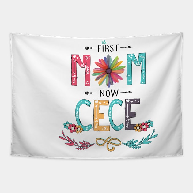 First Mom Now Cece Wildflowers Happy Mothers Day Tapestry by KIMIKA