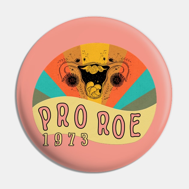 Pro Roe 1973 Pin by Kishu