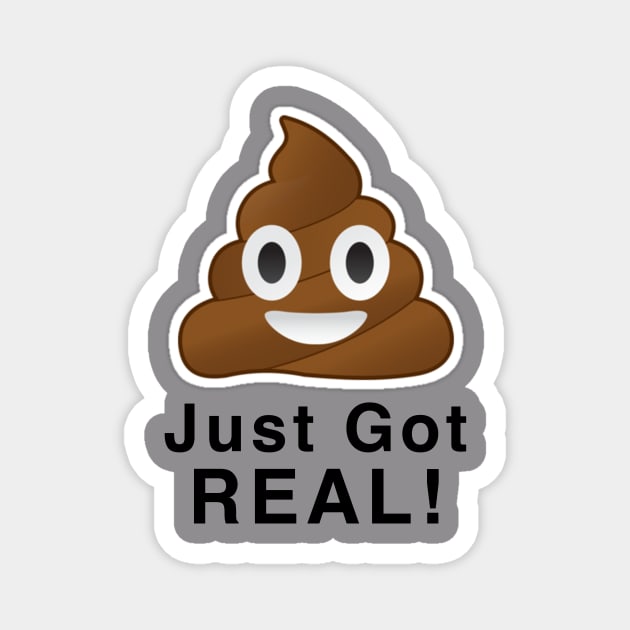 Poop Emoji Just Got Real Magnet by The PoddiMouths Podcast Store