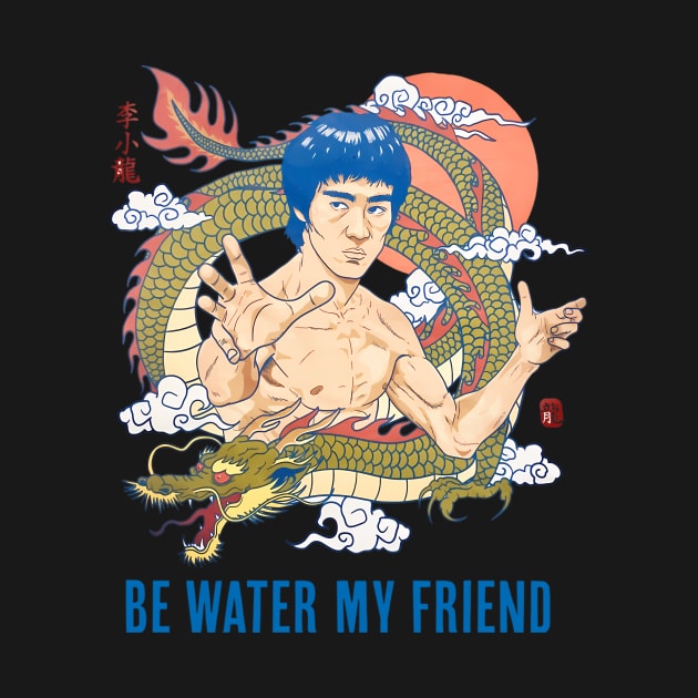 Lee Legend Jeet Kune Do Movie Bruce Be Water by Garmentcrooks