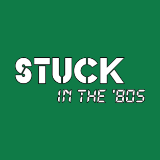 Stuck in the '80s Logo T-Shirt