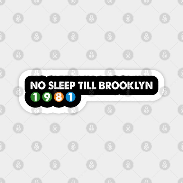 No Sleep Till Brooklyn Vintage Magnet by Dimma Viral