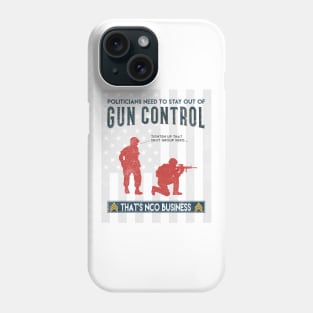 NCO Gun Control Phone Case