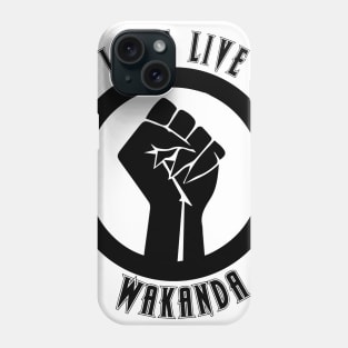 Long Live Wakanda Phone Case