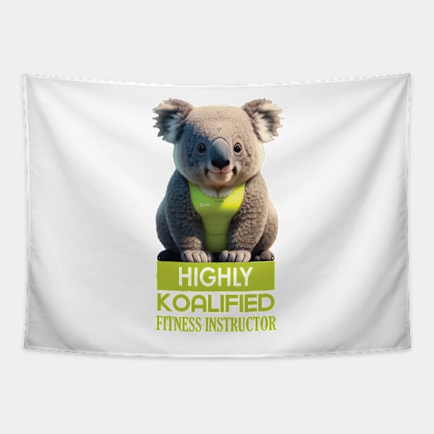 Just a Highly Koalified Fitness Instructor Koala Meme Tapestry by Dmytro