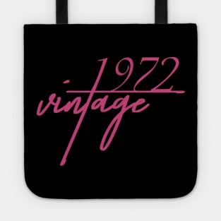 1972 Vintage. 48th Birthday Cool Gift Idea Tote