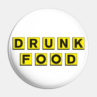 Drunk Food Pin