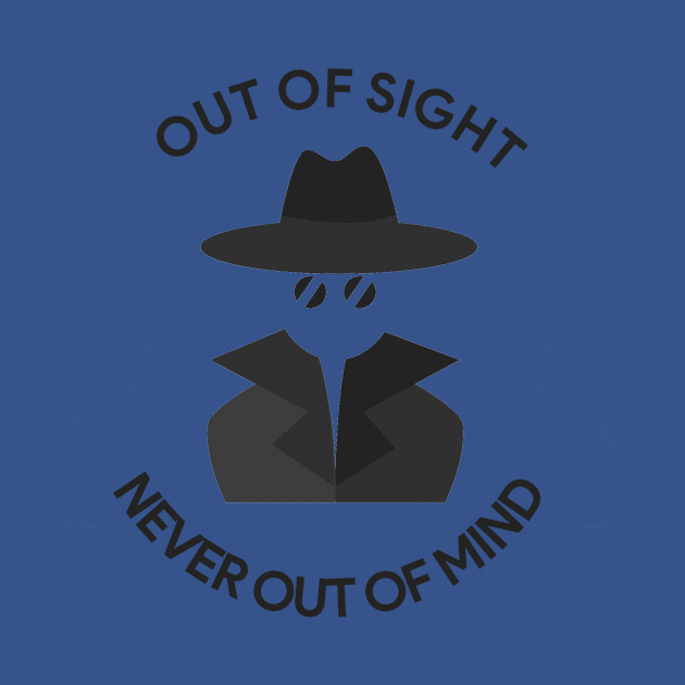 Out of Sight, Never Out of Mind by Darth Noob