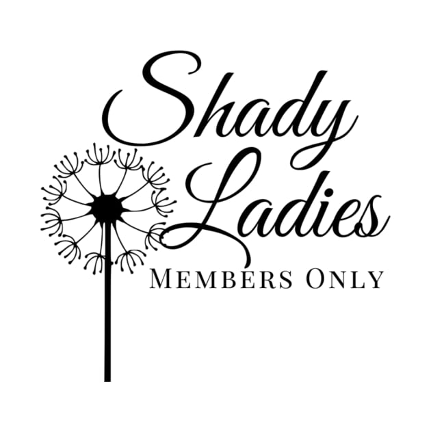 Shady Ladies (Members Only) by authorsmshade