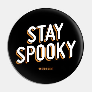 Stay Spooky! Pin