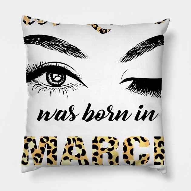 This Queen Was Born In March Leopard Pattern Pillow by Vladis