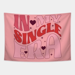 In My Single Era Love Sucks Anti Love Anti Valentine Club Tapestry