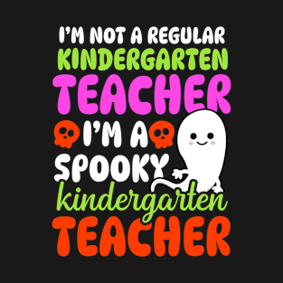 Halloween Teacher Shirt | Spooky Kindergarten Teacher T-Shirt