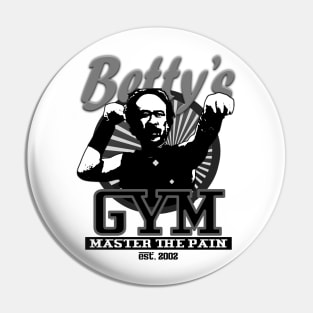 Betty's Gym - Master the Pain Pin