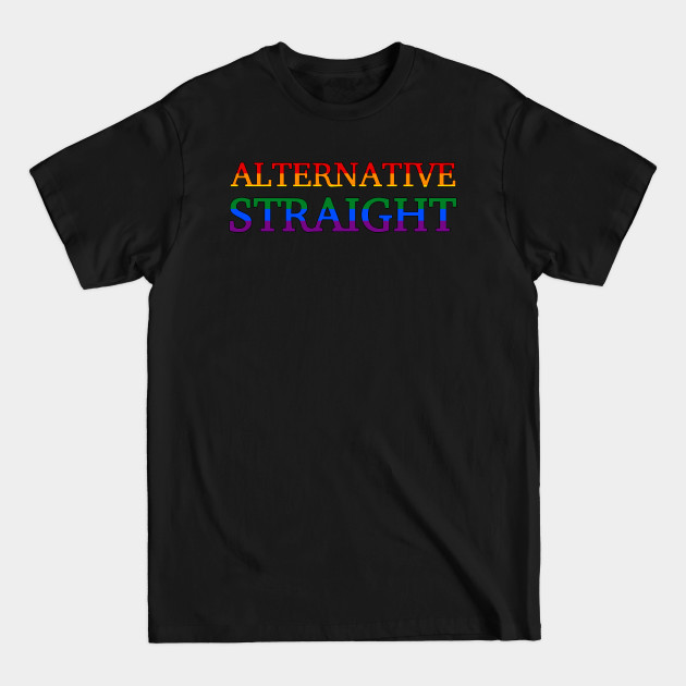 Discover Alternative Straight (Pride Colors) - Lgbtq - T-Shirt