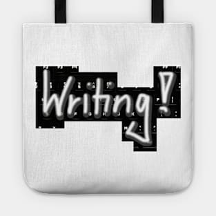 Writing! Tote