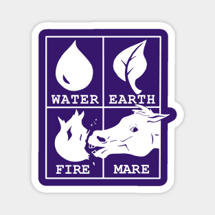 Water, Earth, Fire, Mare Magnet