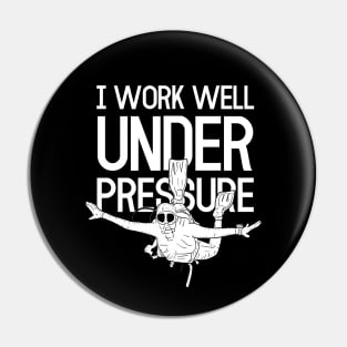 "I work well under pressure" funny scuba divers text Pin