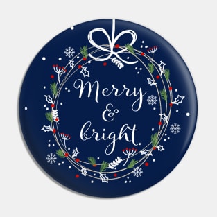 Merry and Bright Christmas Wreath Pin