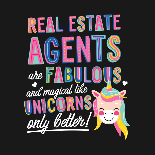 Real Estate Agents are like Unicorns Gift Idea by BetterManufaktur