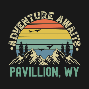 Pavillion, Wyoming - Adventure Awaits - Pavillion, WY Vintage Sunset T-Shirt