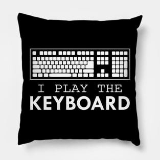 Coder - I play the keyboard w Pillow