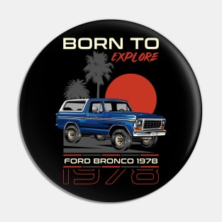 1978 Bronco Safari Car Pin