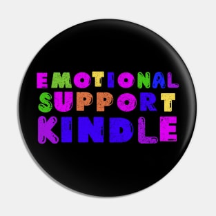 Colorful emotional support kindle Pin