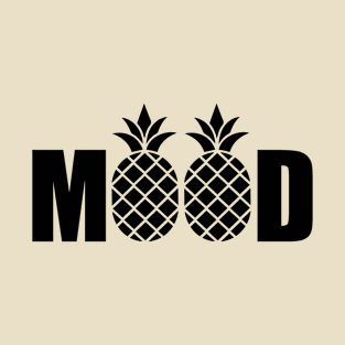 Pineapple Mood 3 T-Shirt