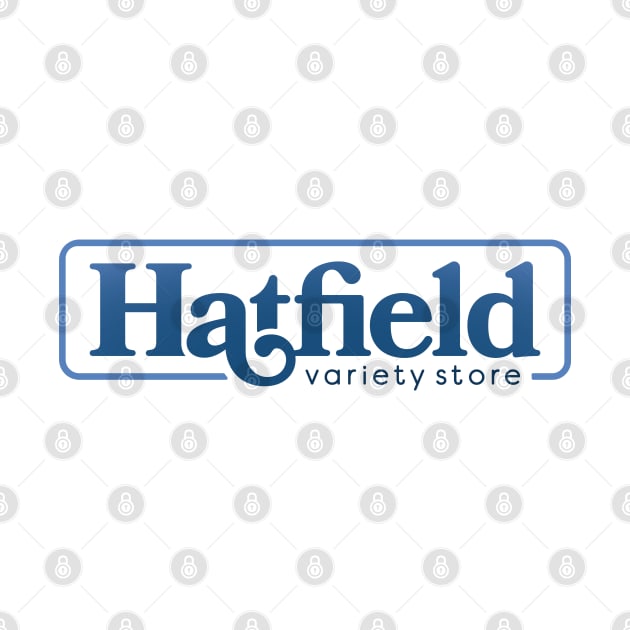 Hatfield Variety Store 2.0 by Hatfield Variety Store