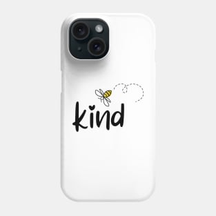 Kind Phone Case