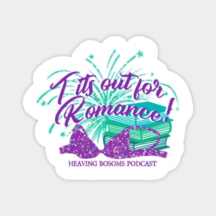 Tits Out for Romance! - Script Font Magnet