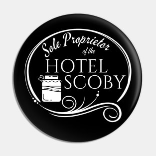 Funny Kombucha Sole Proprietor Hotel Scoby Pin