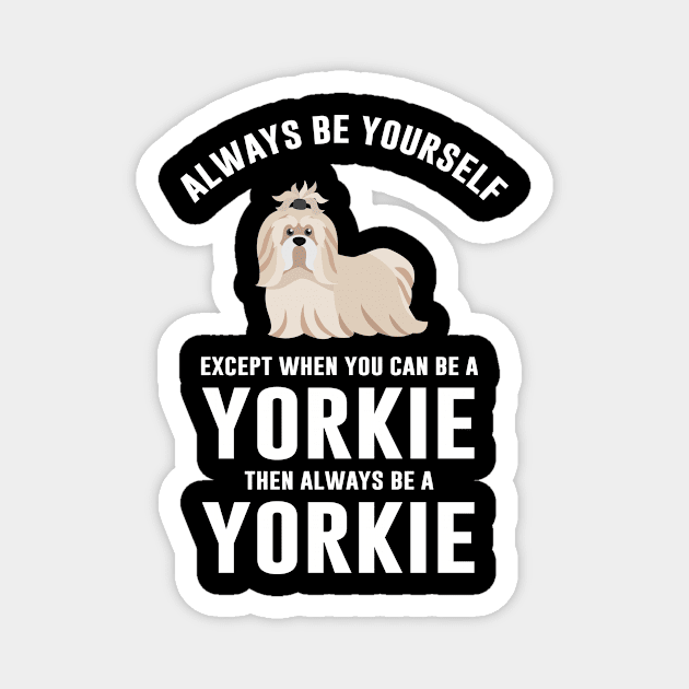 Yorkie dog lover Magnet by anupasi