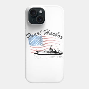 Pearl Harbor Remembrance Day Phone Case