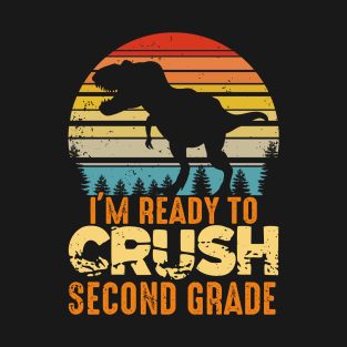 Ready To Crush Second 2nd Grade Dinosaur Back To School Boys T-Shirt