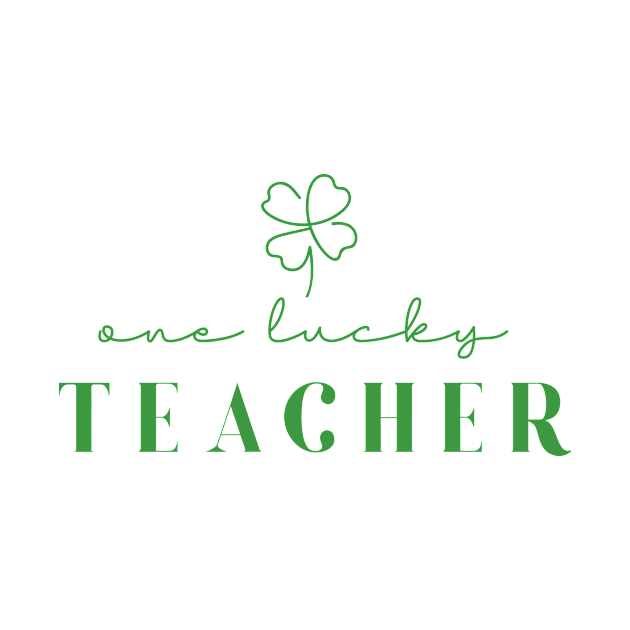 One lucky Teacher Irish Teacher by Almytee